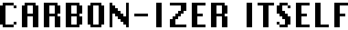 CARBON-IZER ITSELF