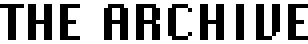 THE ARCHIVE